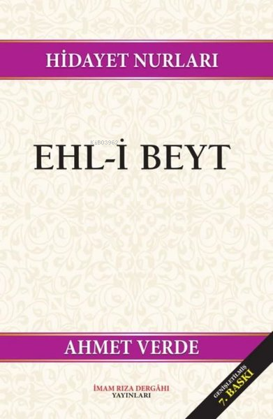 Hidayet Nurları: Ehl-i Beyt - Ahmet Verde | Yeni ve İkinci El Ucuz Kit