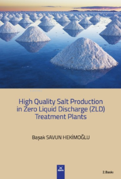 High Quality Salt Production in Zero Liquid Discharge ZLD Treatment Pl