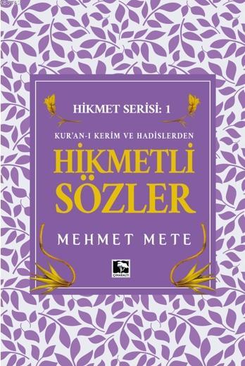 Hikmetli Sözler - Mehmet Mete | Yeni ve İkinci El Ucuz Kitabın Adresi