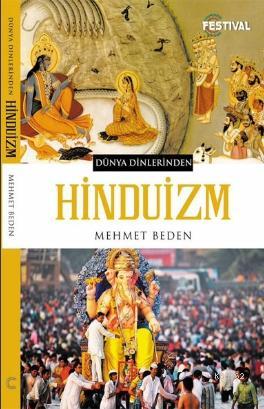 Hinduizm - Mehmet Beden | Yeni ve İkinci El Ucuz Kitabın Adresi