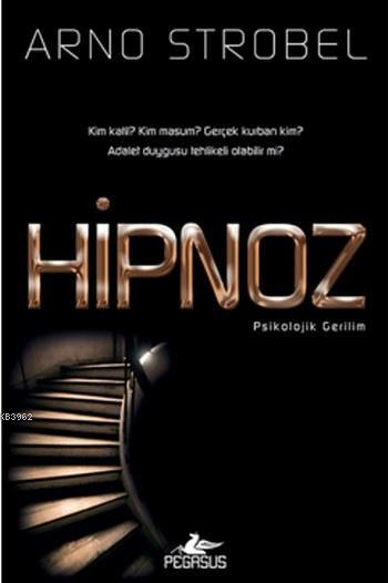 Hipnoz - Arno Strobel | Yeni ve İkinci El Ucuz Kitabın Adresi
