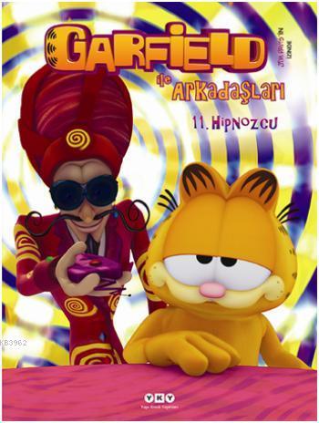 Hipnozcu 11 Garfield ile Arkadaşları - Jim Davis | Yeni ve İkinci El U