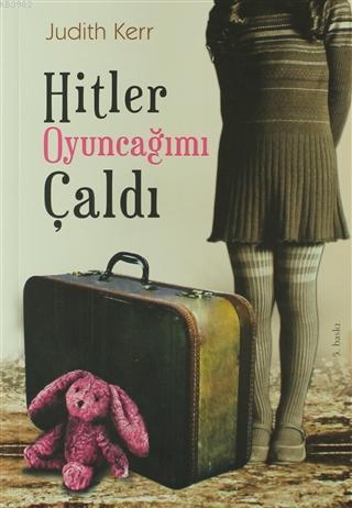 Hitler Oyuncağımı Çaldı - Judith Kerr | Yeni ve İkinci El Ucuz Kitabın