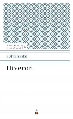 Hîveron - Egîtê Şemsî | Yeni ve İkinci El Ucuz Kitabın Adresi