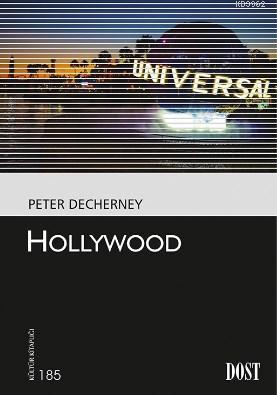 Hollywood - Peter Decherney | Yeni ve İkinci El Ucuz Kitabın Adresi