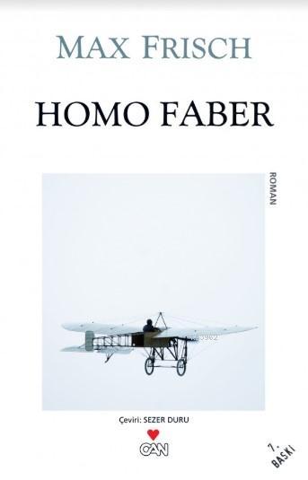 Homo Faber - Max Frisch | Yeni ve İkinci El Ucuz Kitabın Adresi