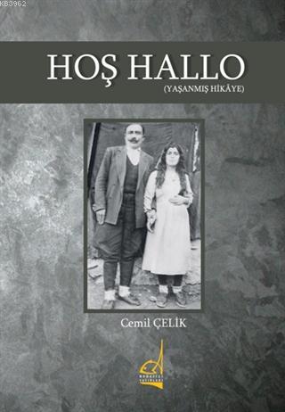 Hoş Hallo - Cemil Çelik | Yeni ve İkinci El Ucuz Kitabın Adresi