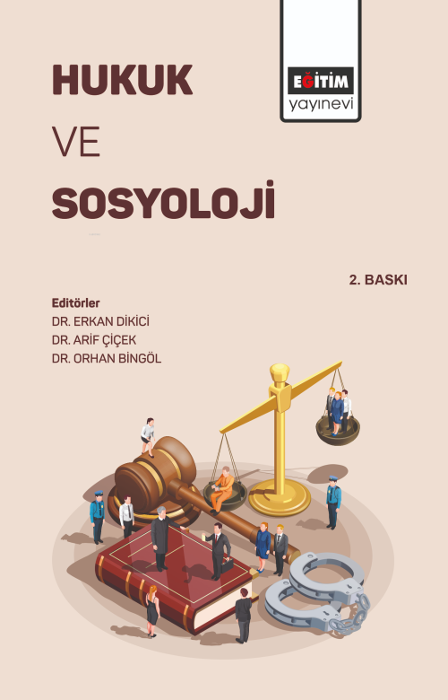 Hukuk ve Sosyoloji - Erkan Dikici | Yeni ve İkinci El Ucuz Kitabın Adr