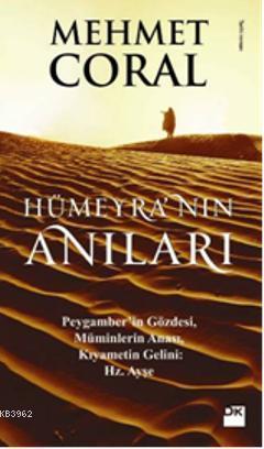 Hümeyra'nın Anıları - Mehmet Coral | Yeni ve İkinci El Ucuz Kitabın Ad