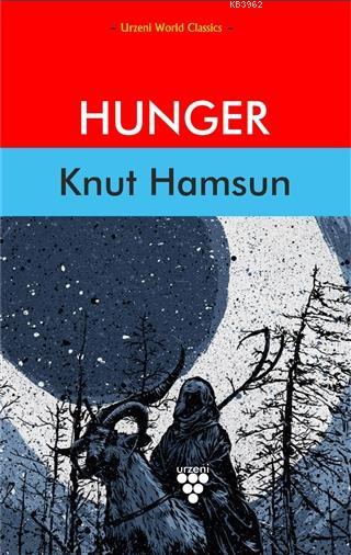 Hunger - Knut Hamsun | Yeni ve İkinci El Ucuz Kitabın Adresi