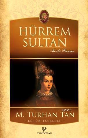 Hürrem Sultan - M. Turhan Tan | Yeni ve İkinci El Ucuz Kitabın Adresi