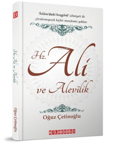 Hz. Ali Ve Alevilik - Oğuz Çetinoğlu | Yeni ve İkinci El Ucuz Kitabın 