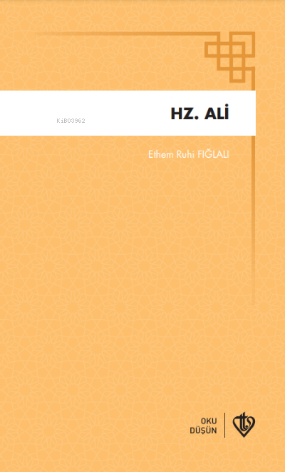 Hz Ali - Ethem Ruhi Fığlalı | Yeni ve İkinci El Ucuz Kitabın Adresi