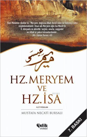 Hz. Meryem ve Hz. İsa - Mustafa Necati Bursalı | Yeni ve İkinci El Ucu