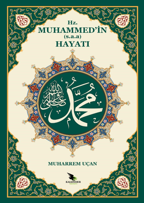 Hz. Muhammed’in (s.a.v) Hayatı - Muharrem Uçan | Yeni ve İkinci El Ucu