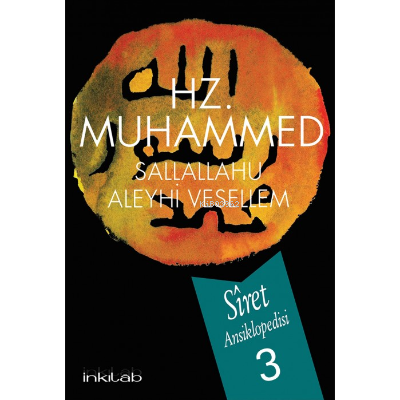 Hz. Muhammed S.A.V Siret Ansiklopedisi 3.Cilt - Afzalur Rahman | Yeni 