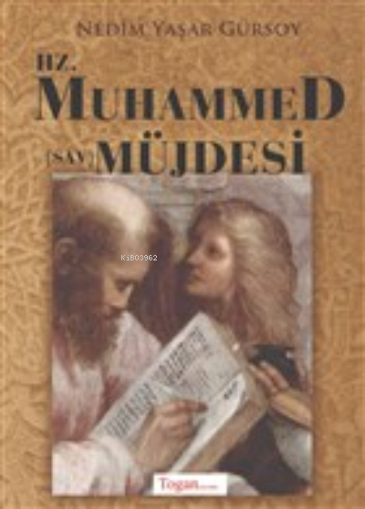 Hz. Muhammed (Sav) Müjdesi - Nedim Yaşar Gürsoy | Yeni ve İkinci El Uc