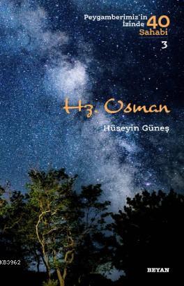 Hz. Osman - Hüseyin Güneş | Yeni ve İkinci El Ucuz Kitabın Adresi
