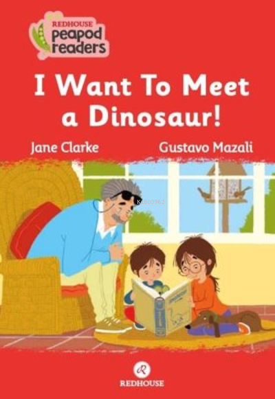I want to Meet a Dinosaur! Beginner A1 - Jane Clarke | Yeni ve İkinci 