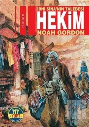 İbni Sina'nın Talebesi Hekim - Noah Gordon | Yeni ve İkinci El Ucuz Ki