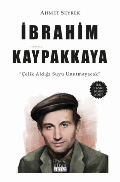 İbrahim Kaypakkaya - Ahmet Seyrek | Yeni ve İkinci El Ucuz Kitabın Adr