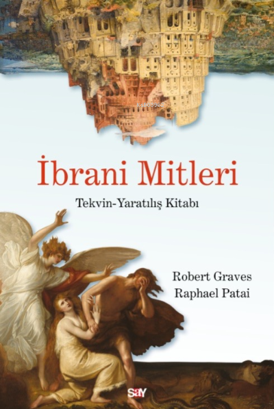 İbrani Mitleri - Robert Graves | Yeni ve İkinci El Ucuz Kitabın Adresi