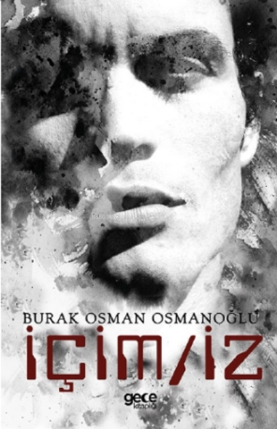 İçim / iz - Burak Osman Osmanoğlu | Yeni ve İkinci El Ucuz Kitabın Adr