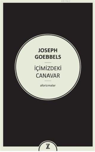 İçimizdeki Canavar - Joseph Goebbels | Yeni ve İkinci El Ucuz Kitabın 