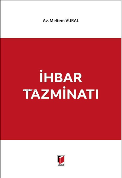İhbar Tazminatı - Meltem Vural | Yeni ve İkinci El Ucuz Kitabın Adresi