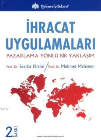 İhracat Uygulamaları - Mehmet Melemen | Yeni ve İkinci El Ucuz Kitabın