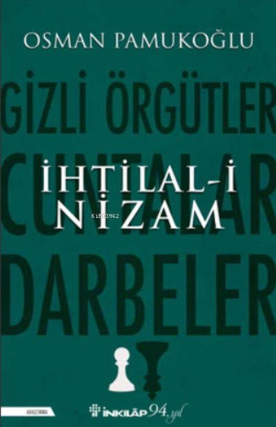 İhtilal-i Nizam - Osman Pamukoğlu | Yeni ve İkinci El Ucuz Kitabın Adr