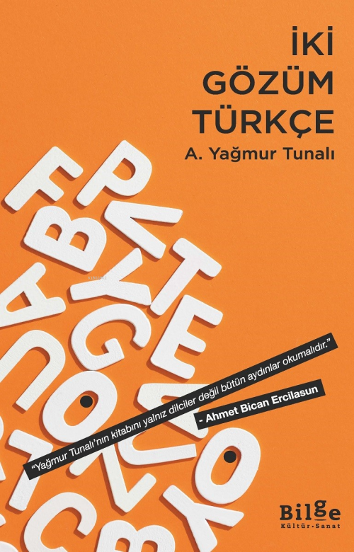 İki Gözüm Türkçe - A. Yağmur Tunalı | Yeni ve İkinci El Ucuz Kitabın A