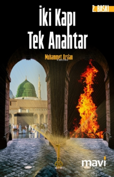 İki Kapı Tek Anahtar - Muhammet Arslan | Yeni ve İkinci El Ucuz Kitabı