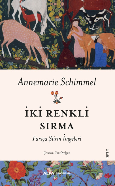 İki Renkli Sırma - Annemarie Schimmel | Yeni ve İkinci El Ucuz Kitabın