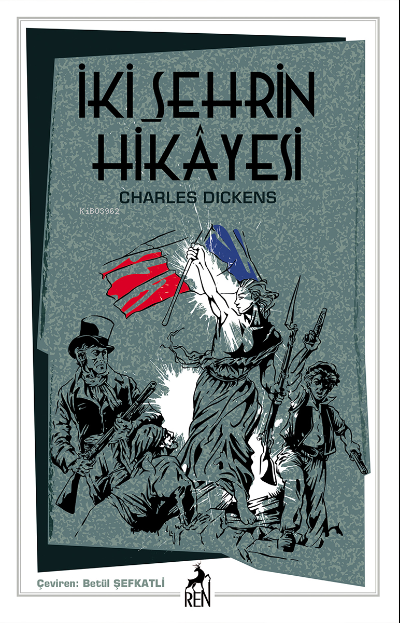 İki Şehrin Hikâyesi - Charles Dickens | Yeni ve İkinci El Ucuz Kitabın