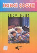 İkinci Çocuk - Judy Dunn | Yeni ve İkinci El Ucuz Kitabın Adresi
