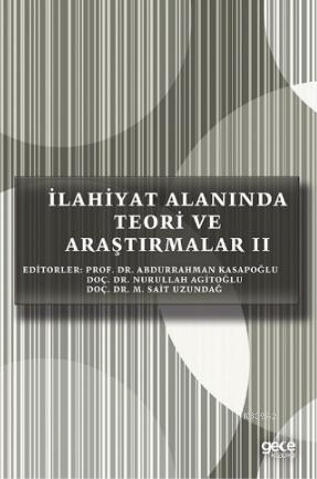 İlahiyat Alanında Teori ve Araştırmalar II - Abdurrahman Kasapoğlu | Y