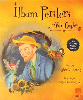 İlham Perileri - Van Gogh - Ayfer V. Artaç | Yeni ve İkinci El Ucuz Ki