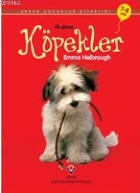 İlk Okuma - Köpekler - Emma Helbrough | Yeni ve İkinci El Ucuz Kitabın