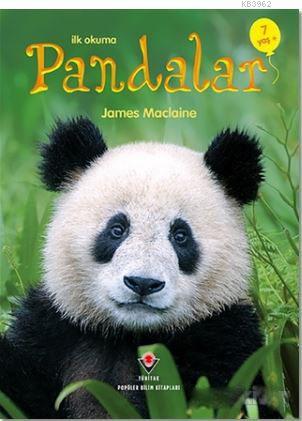 İlk Okuma - Pandalar - James Maclaine- | Yeni ve İkinci El Ucuz Kitabı