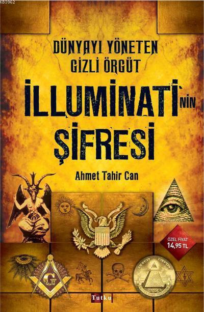 İlluminati'nin Şifresi - Ahmet Tahir Can | Yeni ve İkinci El Ucuz Kita