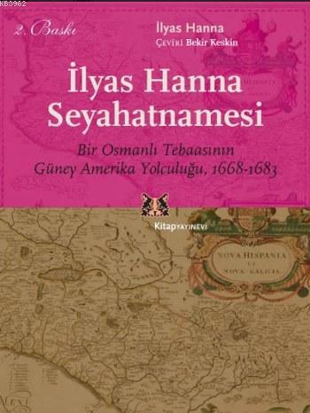 İlyas Hanna Seyahatnamesi - İlyas Hanna | Yeni ve İkinci El Ucuz Kitab