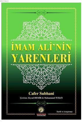 İmam Ali'nin Yarenleri - Cafer Suhbani | Yeni ve İkinci El Ucuz Kitabı