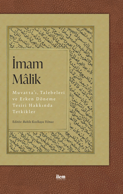 İmam Malik - Rahile Kızılkaya Yılmaz | Yeni ve İkinci El Ucuz Kitabın 