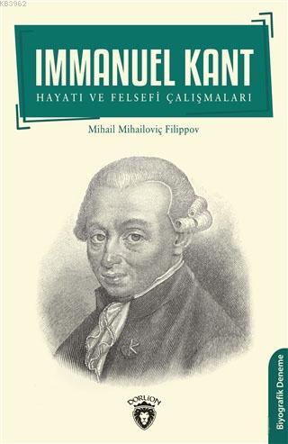 Immanuel Kant - Mikhailovich Filippov | Yeni ve İkinci El Ucuz Kitabın