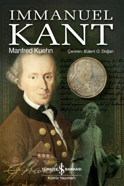Immanuel Kant - Manfred Kuehn | Yeni ve İkinci El Ucuz Kitabın Adresi