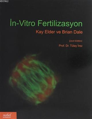 İn-Vitro Fertilizasyon - Kay Elder | Yeni ve İkinci El Ucuz Kitabın Ad