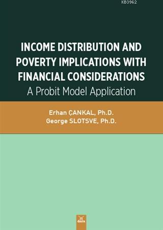 Income Distribution And Poverty Implications With Financial Considerat