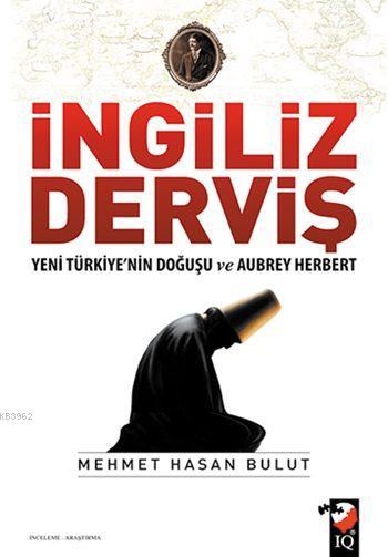 İngiliz Derviş - Mehmet Hasan Bulut | Yeni ve İkinci El Ucuz Kitabın A