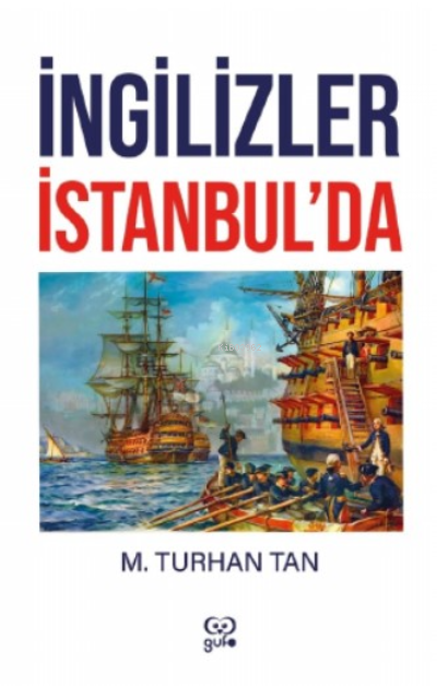 İngilizceler İstanbul'da - M. Turhan Tan | Yeni ve İkinci El Ucuz Kita